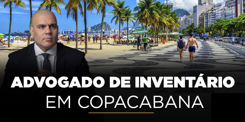 Advogado Inventário em Copacabana advogado-inventario-em-copacabana