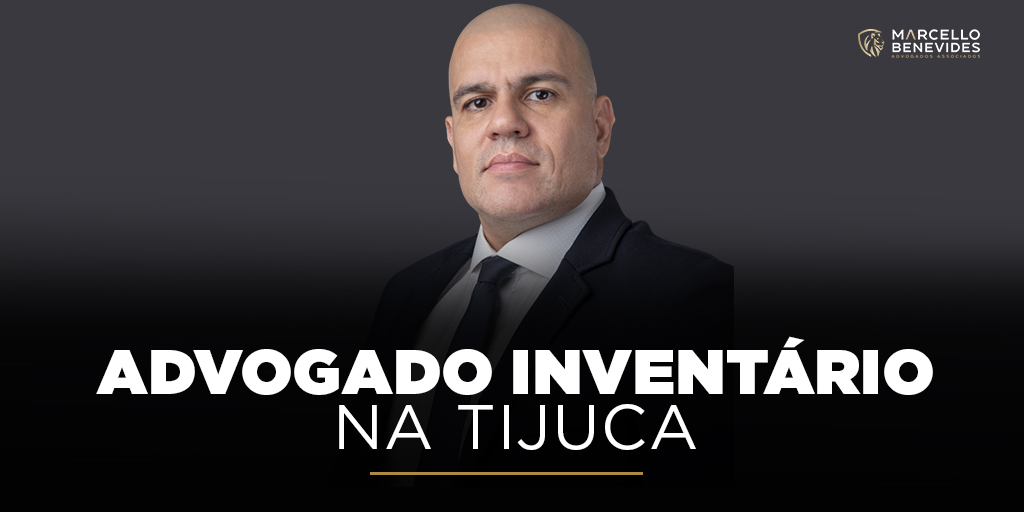 Advogado Inventário na Tijuca advogado-inventario-na-tijuca
