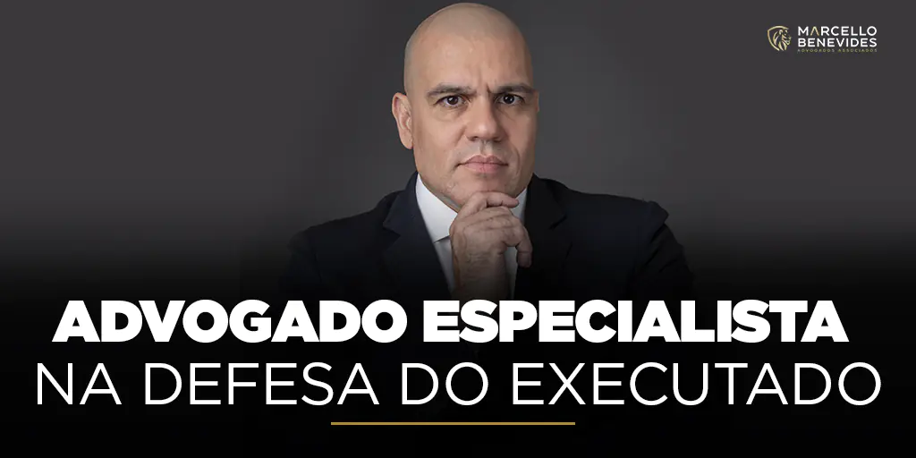 Advogado Especialista na Defesa do Executado advogado-especialista-na-defesa-do-executado