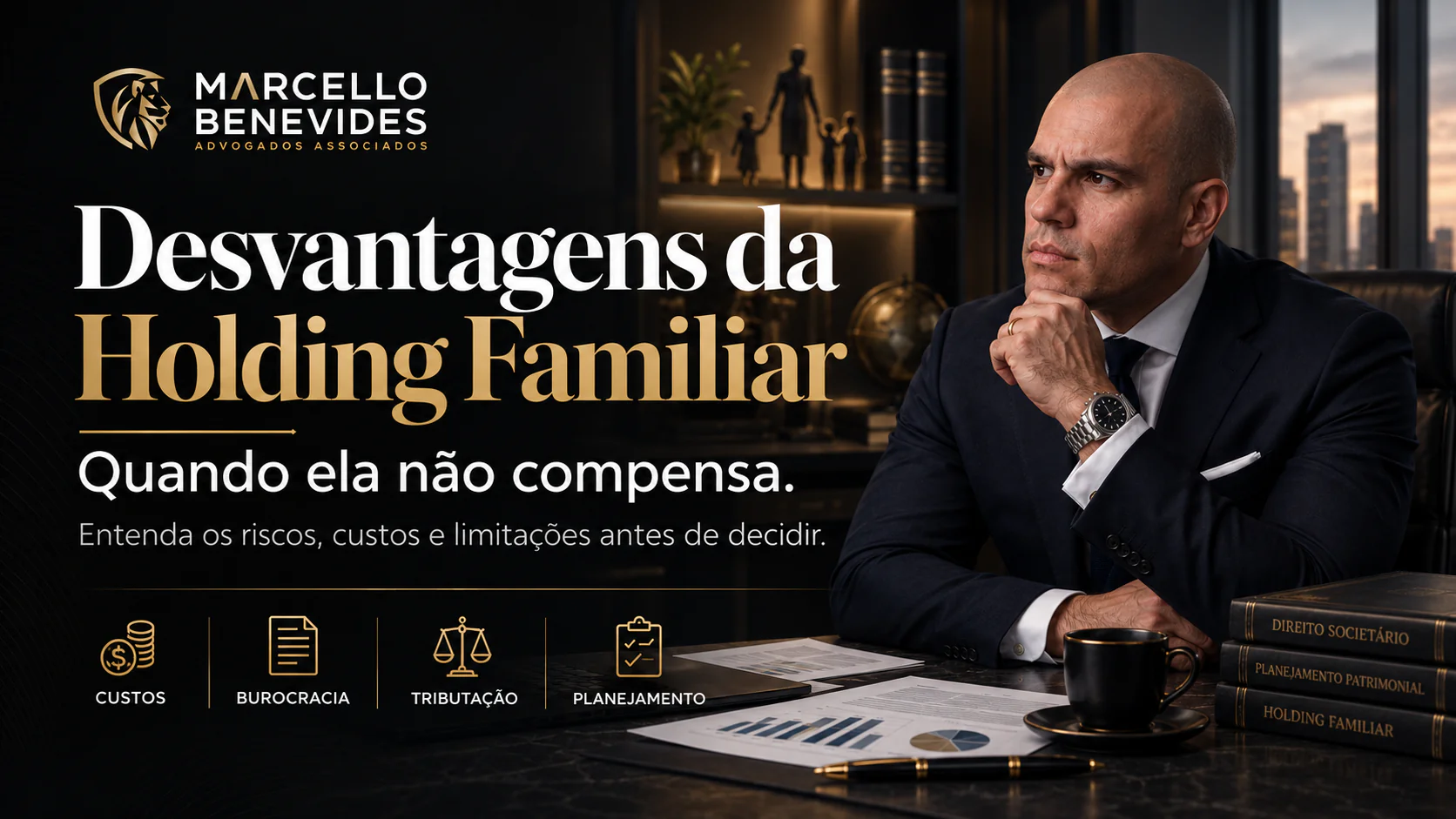 Desvantagens da holding familiar: custos e riscos